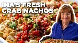 'Ina Garten\'s Fresh Crab Nachos | Barefoot Contessa | Food Network'