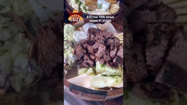 'CARNE EN VARA @NANDOGRILL MIAMI FLORIDA / MUSICA LLANERA'