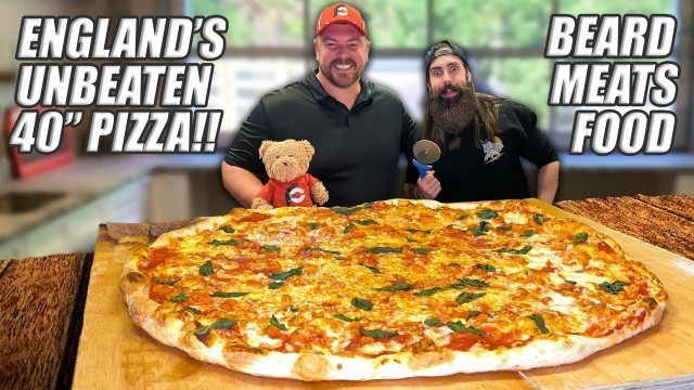 'Beard Meats Food and I Take On England’s Biggest Undefeated 40-Inch Pizza Challenge!!'