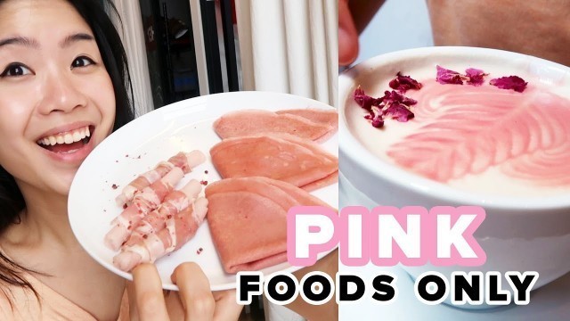 'I Only Ate Pink Foods For 24 Hours'