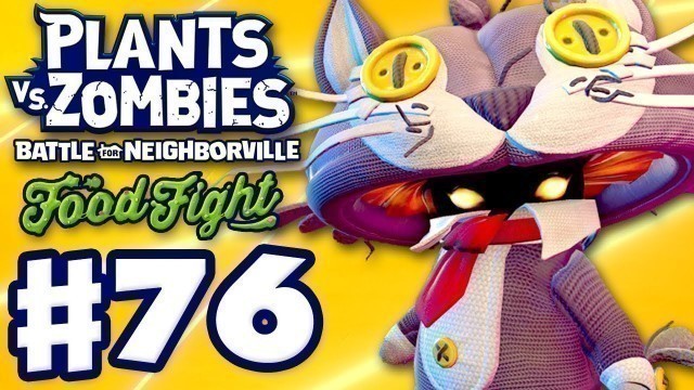 'Food Fight 100%! Kitty Cap! - Plants vs. Zombies: Battle for Neighborville - Gameplay Part 76'