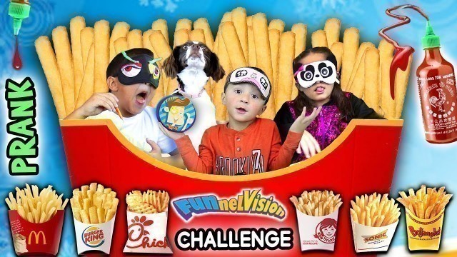 'French Fry Challenge w  SRIRACHA HOT SAUCE! FUNnel Vis Blind Folded Taste Test Game'