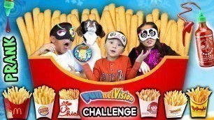 'French Fry Challenge w  SRIRACHA HOT SAUCE! FUNnel Vis Blind Folded Taste Test Game'