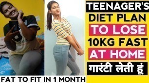 'How To Lose Weight Fast For Teenagers at Home| Fully Nutritious Diet To lose Weight Fast In 1 Month'