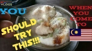 'MALAYSIAN  STREET  FOOD CENDOL...'