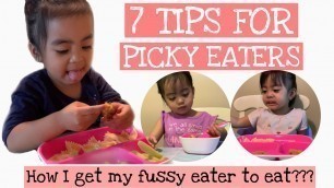 '7 TIPS FOR PICKY EATING TODDLERS | Paano magpakain ng fussy eater? + toddler meal ideas'