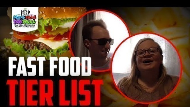 'EPISODE 17: FAST FOOD TIER LIST'