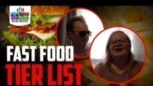 'EPISODE 17: FAST FOOD TIER LIST'