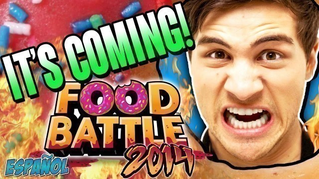 'FOOD BATTLE 2014 TRAILER  ¡EN ESPAÑOL!'