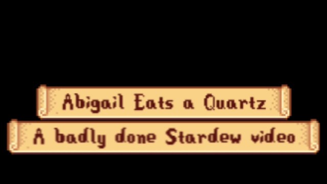 'Abigail Eats a Quartz (Stardew Valley)'