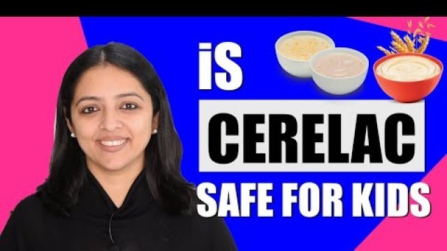 'क्या Cerelac बच्चों के लिए सही है | Is Cerelac safe for Kids'