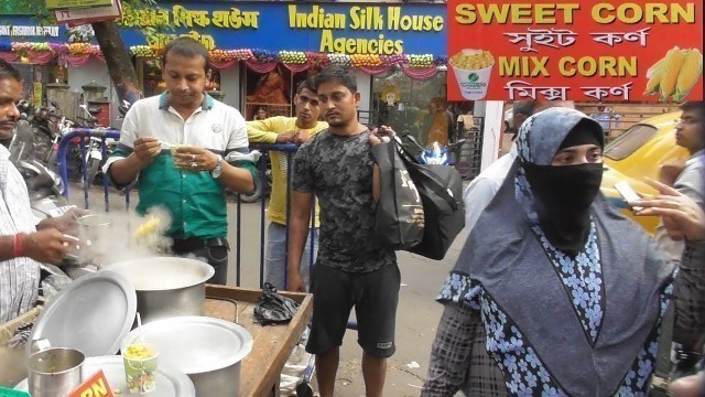 'Masala Butter Sweet Corn @30 rs Per Plate | Street Food Kolkata New Market Opposite New Milan'