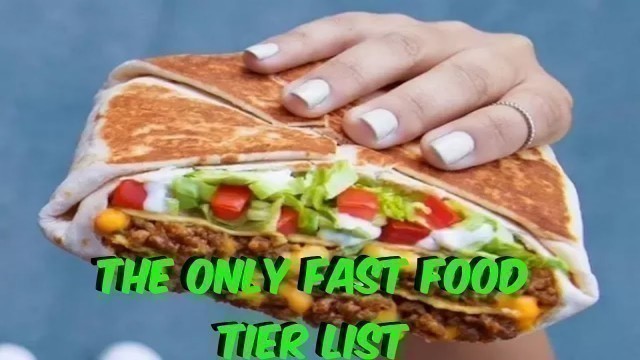 'The Only Correct Fast Food Tier List!'