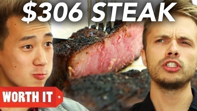 '$11 Steak Vs. $306 Steak'