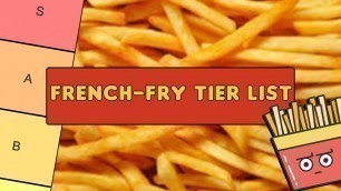 'Fast Food French Fry Tier List'