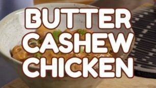 'Butter Cashew Chicken - Food Coma: My Seventies Kitchen. Episode 3'