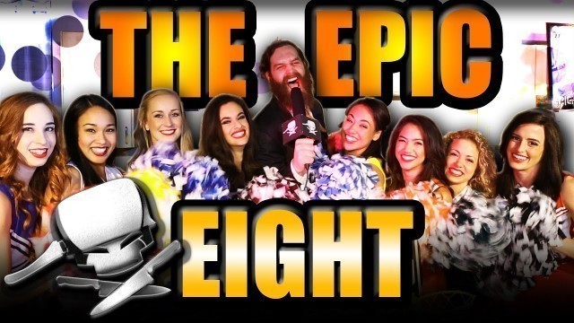 'The Epic Eight - Epic Meal Time'