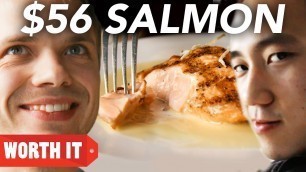 '$8 Salmon Vs. $56 Salmon'