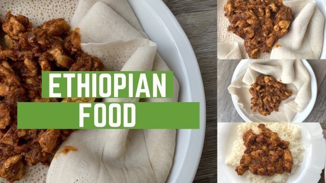 'How To Make Ethiopian Food| Chicken Xibs (tibs) | served two ways'