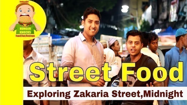 'Zakaria Street Kolkata Ramadan 2018 Special|| জাকারিয়া স্ট্রিট ফুড'