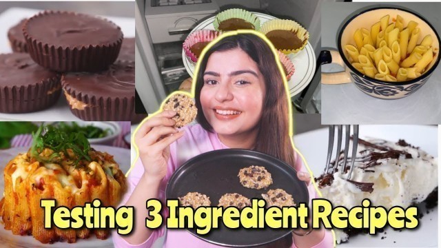 'Testing Out Viral 3- Ingredient Recipes By TASTY BUZZFEED | Trying Viral Food Hacks | Yashita Rai'