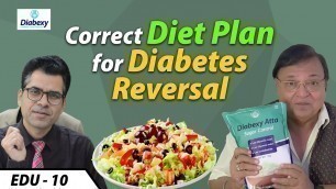 'Diet Plan for Diabetes Reversal | Diet Plan for Diabetics to Lose Weight | Diabexy EDU - 10'