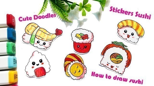 'Sushi Doodle Food Art | Draw and Make Sticker Sushi Cute Step By Step'