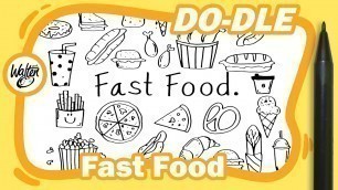 'DOODLE - FAST FOOD'