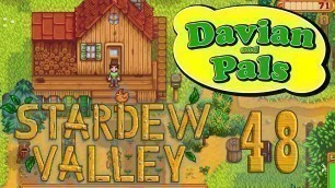 'Stardew Valley: Eating Sunblock - Part 48 - Davian and Pals'