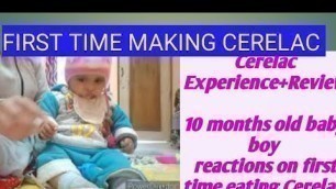 'Cerelac Experience+Review//10 months old baby first time eating Cerelac//my first experience'