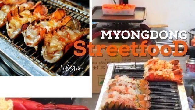 'KOREAN STREET FOOD | Baked Cheese Lobster at Myeongdong, Seoul'