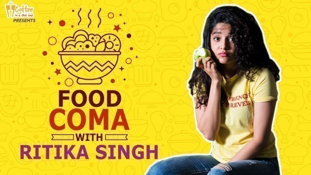 'Ritika Singh in Food Coma - Dinner Date with the actress of neevevaroo'