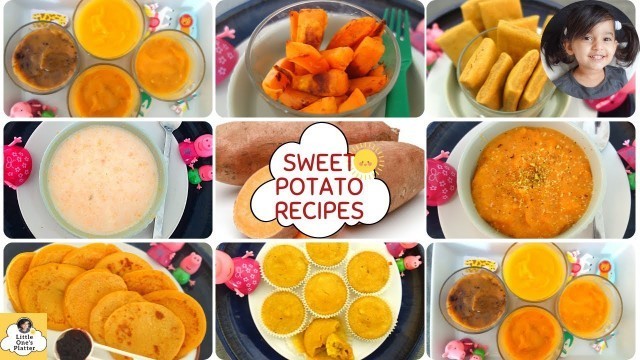 'Sweet Potato Recipes for baby | Healthy weight gain recipes for baby | Baby food recipes 6M+ to 2Y+'