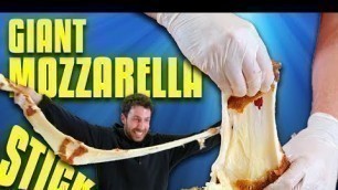 'Supersize Mozzarella Cheese Sticks - Epic Meal Time'