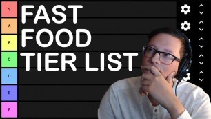 'The REALEST Fast Food Tier List!'