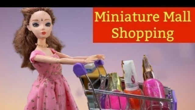 'மண்வாசனை   - Barbie miniature mall shopping  - Tamil new year celebration 2021 #BarbieShopping'