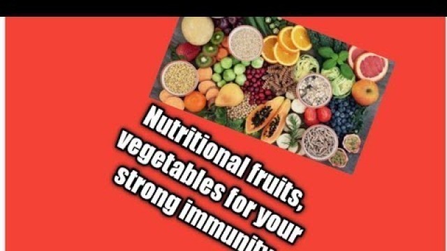 'Nutritional fruits, vegetables for your strong immunity#Short'