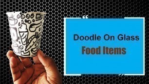 'Doodle Art On Paper Glass- Food Items'