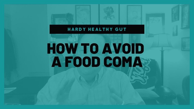 'How To Avoid A Food Coma'