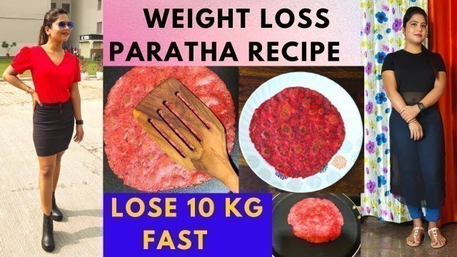 'Weight Loss Paratha Recipes | How to Lose Weight faster #shorts #ytshorts #youtubeshorts'