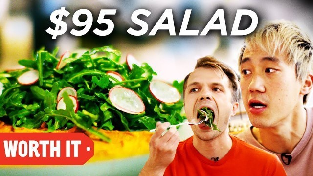 '$11 Salad Vs. $95 Salad'