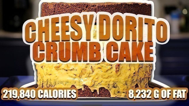 'Cheesy Dorito Crumb Cake - Epic Meal Time'