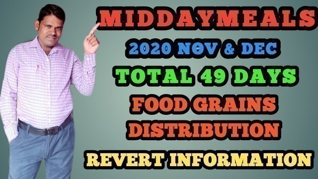 '2020-21 ನೇ ಸಾಲಿನ NOVEMBER & DECEMBER ತಿಂಗಳ 49DALYS FOOD GRAINS DISTRIBUTION AND REVERT INFORMATION'