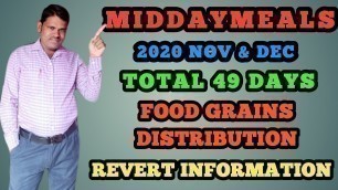 '2020-21 ನೇ ಸಾಲಿನ NOVEMBER & DECEMBER ತಿಂಗಳ 49DALYS FOOD GRAINS DISTRIBUTION AND REVERT INFORMATION'