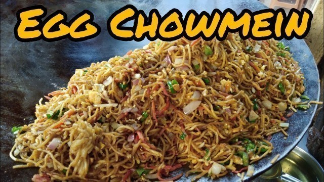 'How to Make Egg Chowmein Street Food Style | Kolkata Street Food | Egg Noodles'