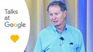 'The Whole Foods Diet | John Mackey | Talks at Google'