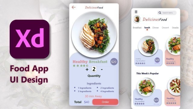 'Food App UI Design| Adobe Xd | UI/UX Design (Prototype| Wireframe)'