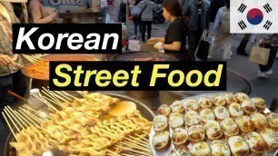 'ULTIMATE Korean STREET FOOD Tour! | Myeongdong in Seoul, South Korea'