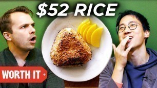 '$4 Rice Vs. $52 Rice'