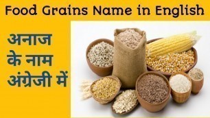 'Cereals | Food Grains | Different kinds of Flour | Other Kitchen Ingredients'